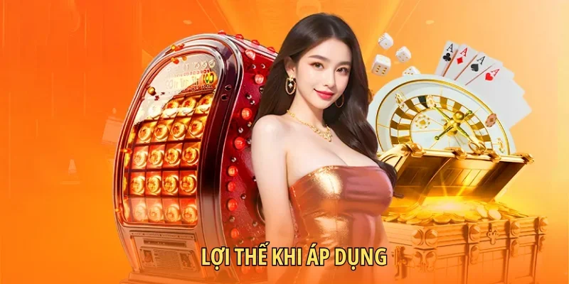 Lợi thế khi áp dụng