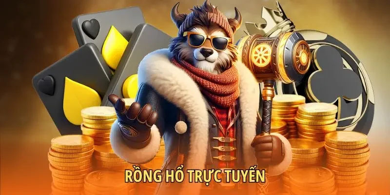 Rổng hổ trực tuyến